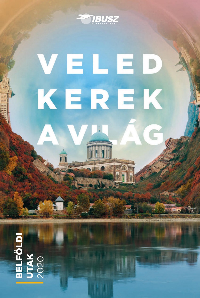 Veled kerek a világ - belföldi utak 2020